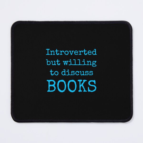 Item preview, Introverted but willing to discuss books designed and sold by Inspirationmotivation.