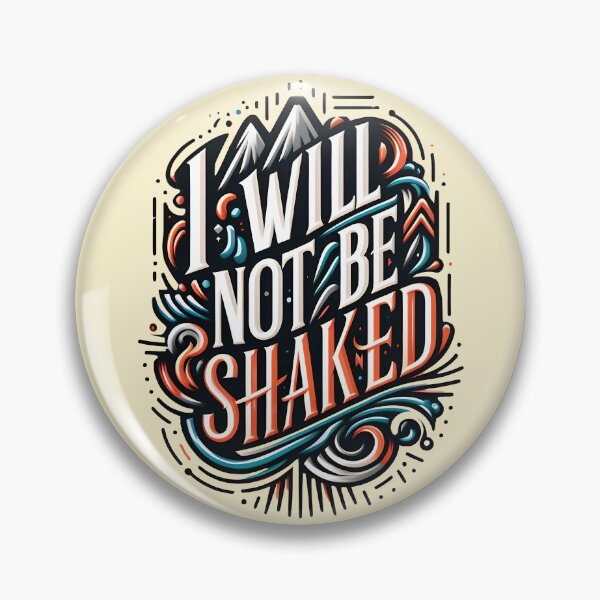 Item preview, I Will Not Be Shaken, typography designed and sold by maxmaj.