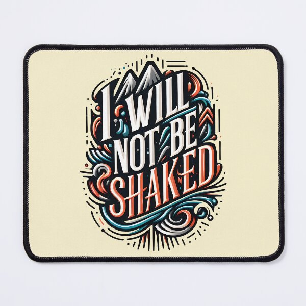 Item preview, I Will Not Be Shaken, typography designed and sold by maxmaj.