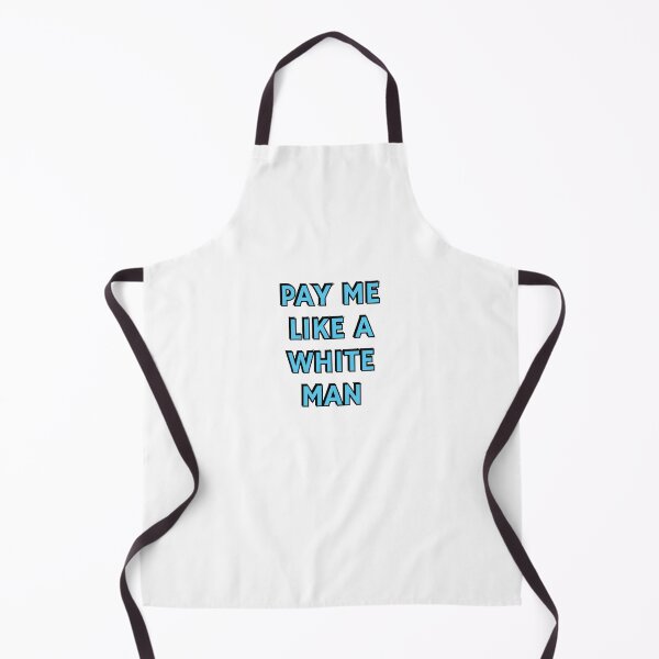 Item preview, Pay Me Like A White Man - equal pay   designed and sold by Inspirationmotivation.