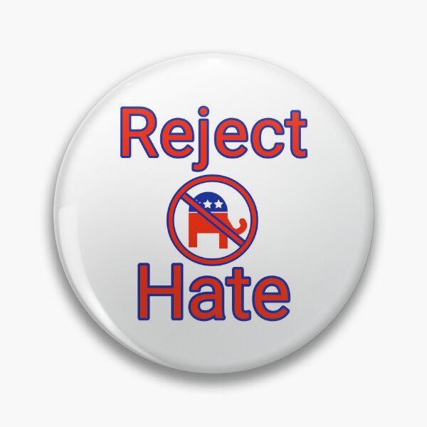 Item preview, Reject hate anti Trump design  designed and sold by Rachel the Artist .
