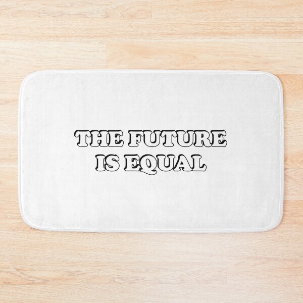 Item preview, The future is equal designed and sold by Inspirationmotivation.