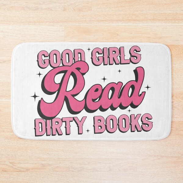 Item preview, Good Girls Read Dirty Books designed and sold by Ember-Ivy-Co.