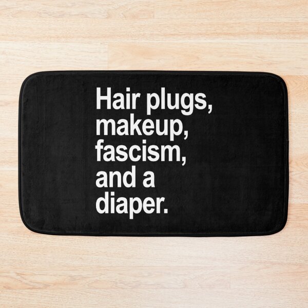 Item preview, trump defined - Hair plugs, makeup, fascism, and a diaper designed and sold by Thelittlelord.