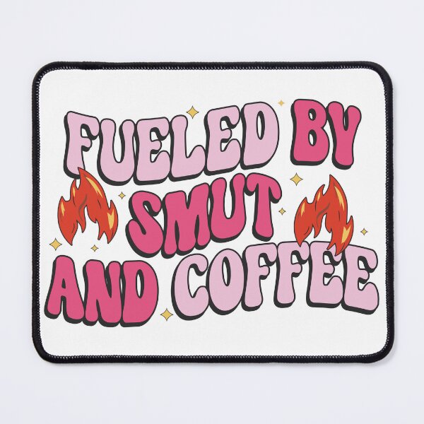 Item preview, Fueled by Smut and Coffee designed and sold by Ember-Ivy-Co.