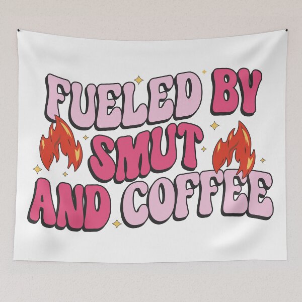 Item preview, Fueled by Smut and Coffee designed and sold by Ember-Ivy-Co.