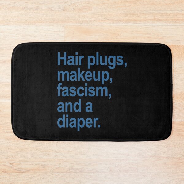 Item preview, trump defined - Hair plugs, makeup, fascism, and a diaper (steel blue) designed and sold by Thelittlelord.