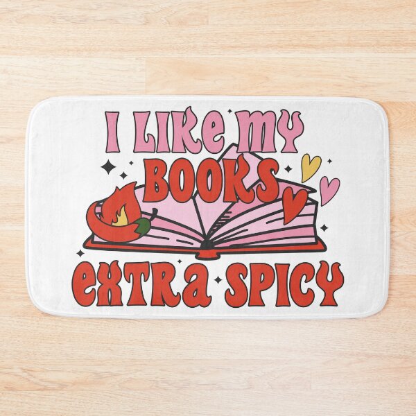 Item preview, I Like My Books Extra Spicy designed and sold by Ember-Ivy-Co.