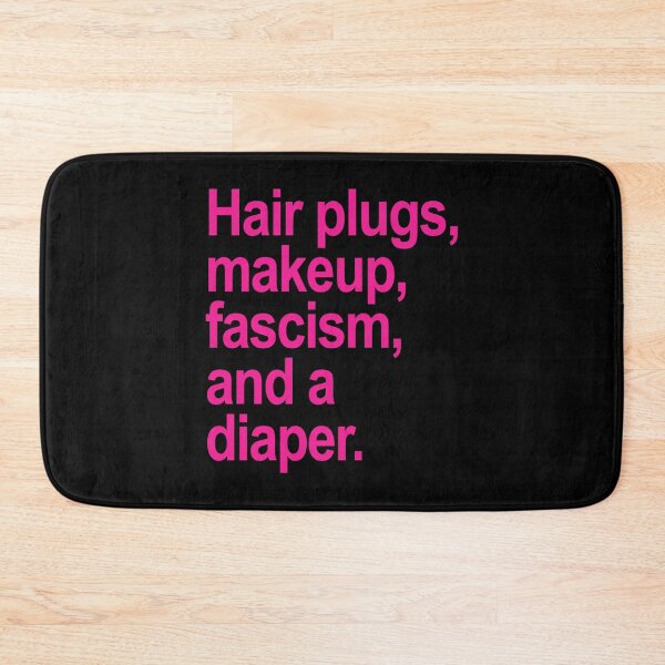 Item preview, trump defined - Hair plugs, makeup, fascism, and a diaper (hot pink) designed and sold by Thelittlelord.