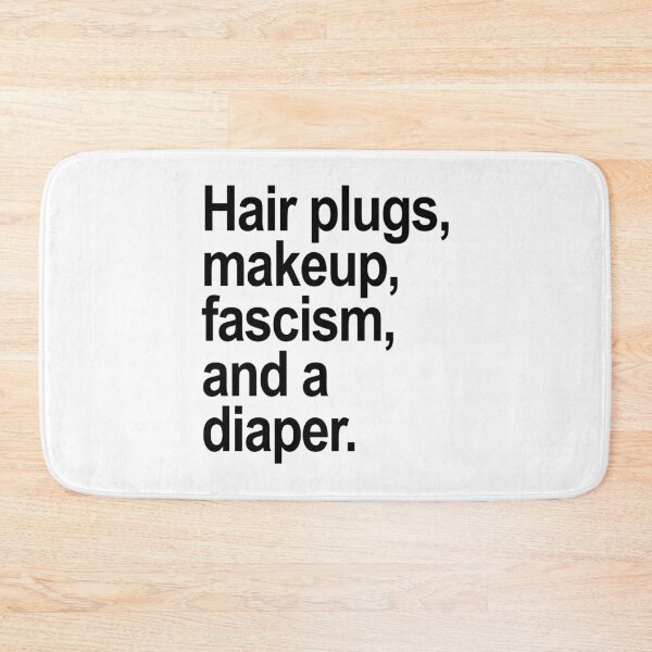 Item preview, trump defined - Hair plugs, makeup, fascism, and a diaper (black) designed and sold by Thelittlelord.