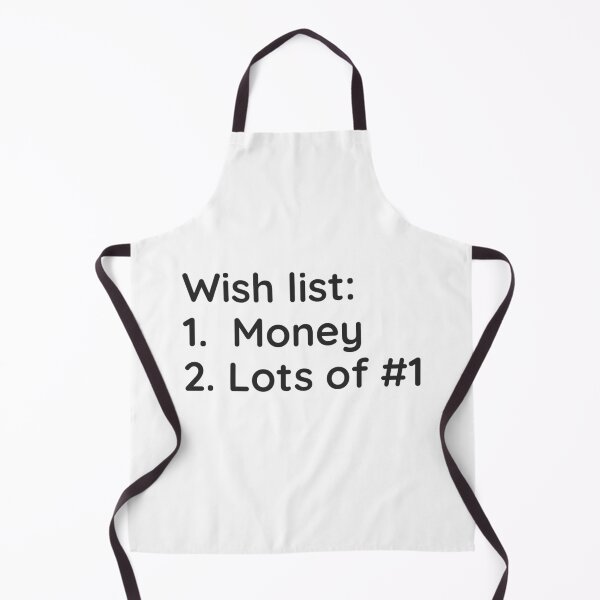 Item preview, Wish list: Money designed and sold by WhackoDesigns.
