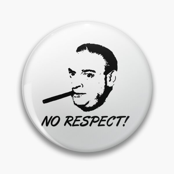 Item preview, No Respect designed and sold by JemmyTT.