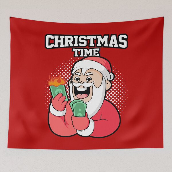 Item preview, It's Christmas time! Funny Santa Claus burning through money designed and sold by messy-nessie.