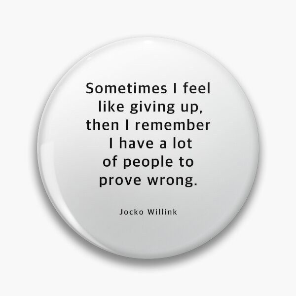 Item preview, Generic Jocko Willink Quote  designed and sold by corbrand.