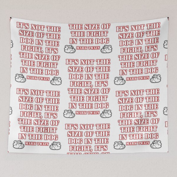 Item preview, Mark Twain - size of the fight in the dog... (Amazing Sayings - Special Edition) designed and sold by gshapley.