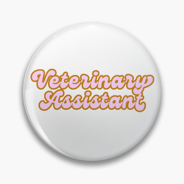 Item preview, Veterinary Assistant designed and sold by eviemae.
