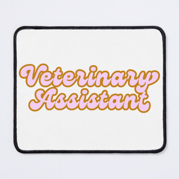 Item preview, Veterinary Assistant designed and sold by eviemae.