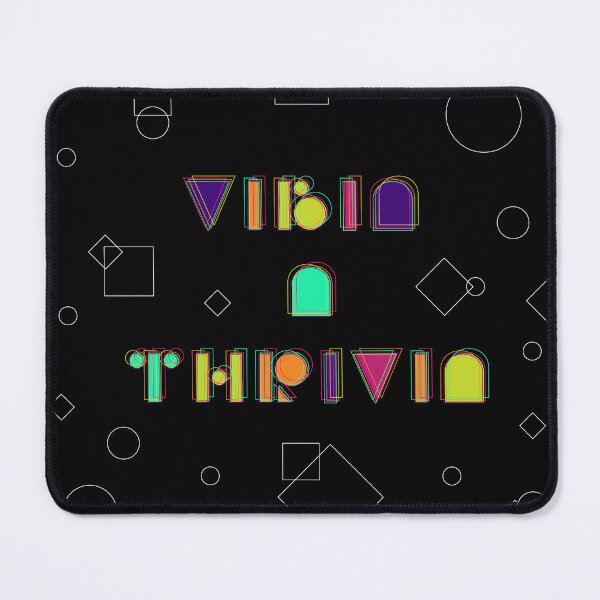 Item preview, Vibin' & Thriving' designed and sold by melsenne.