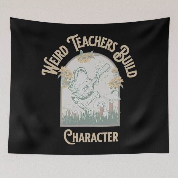 Item preview, Weird Teachers Build Character designed and sold by badreeder.