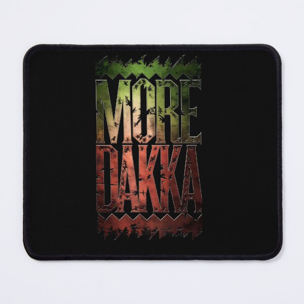 Item preview, More Dakka designed and sold by Dilwish5.