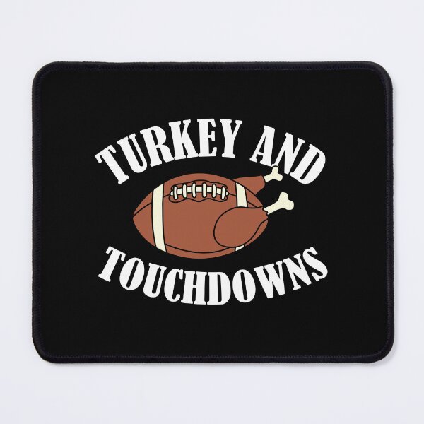 Item preview, Turkey And Touchdowns Thanksgiving designed and sold by NQArtist.