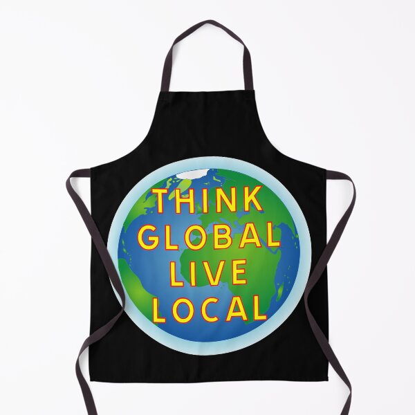 Item preview, Think global live local designed and sold by ALF2023.