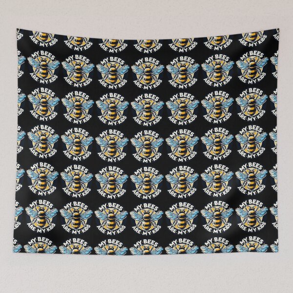 Item preview, My bees are my kids designed and sold by Catherine Harrison.