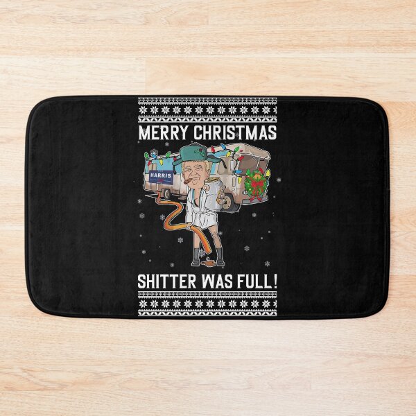 Item preview, Merry Christmas Shitter Was Full designed and sold by JemmyTT.