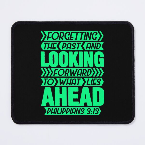 Item preview, Philippians 3:13 Forgetting The Past designed and sold by plushism.
