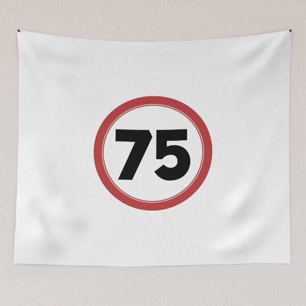 Item preview, Speed limit 75, happy 75th birthday designed and sold by Wolagno.