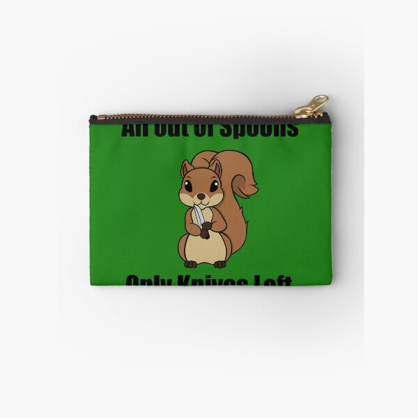 Item preview, All out of spoons only knives left (Squirrel) designed and sold by Chronic Illness Awareness Shop.