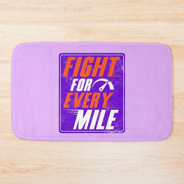 Item preview, Fight for Every Mile designed and sold by ChemicalXShop.