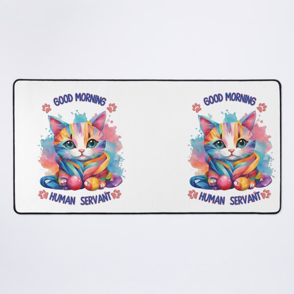 Item preview, Good Morning Human Servant T-Shirt designed and sold by Chic Threads Shop.