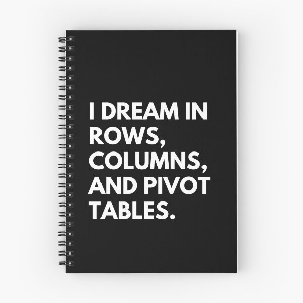 Item preview, I Dream In Rows Columns and Pivot Tables, Data Analyst Funny Saying designed and sold by CuteLovelyDesigns.