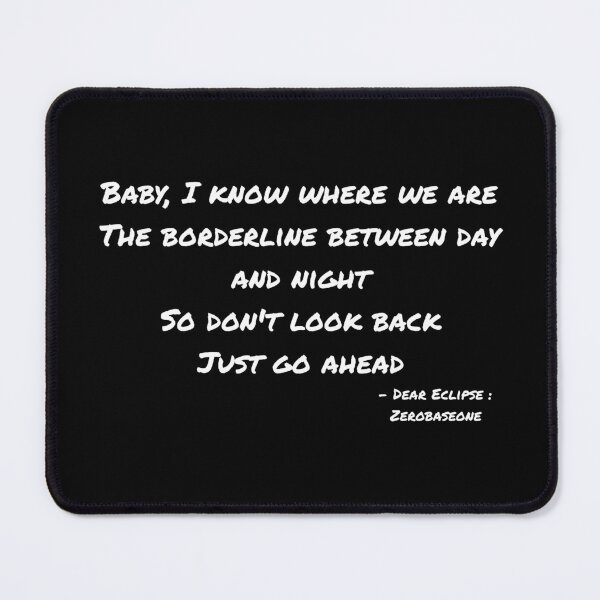 Item preview, Dear Eclipse By Zerobaseone Lyrics designed and sold by ArtRaftPro.