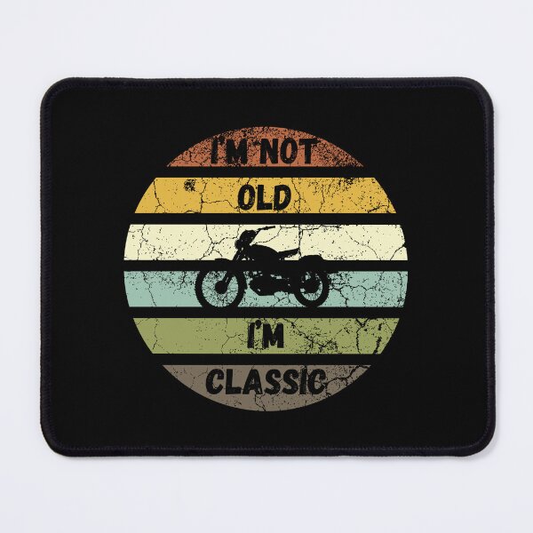 Item preview, I'm not old I'm classic designed and sold by RicooArt.
