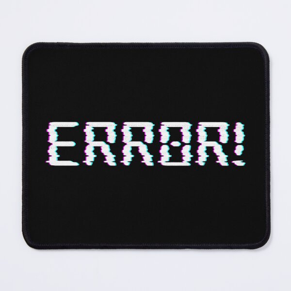 Item preview, ERROR! designed and sold by Satisbuy.