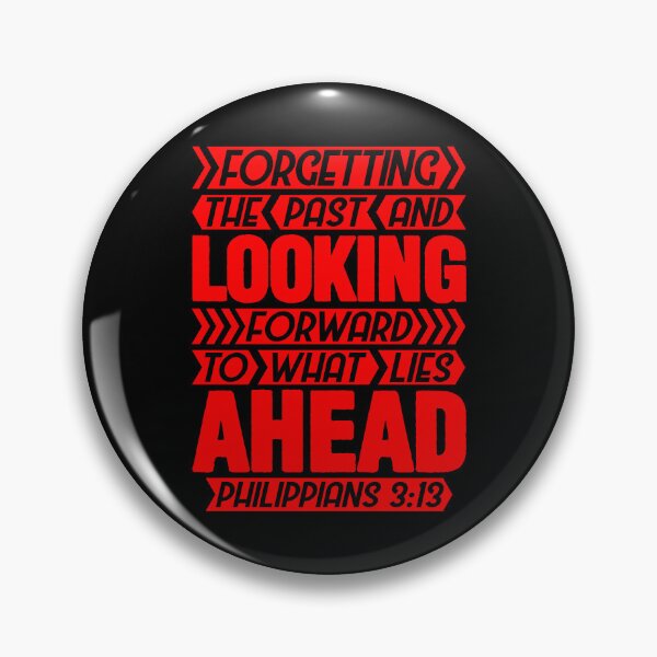 Item preview, Philippians 3:13 Forgetting The Past designed and sold by plushism.