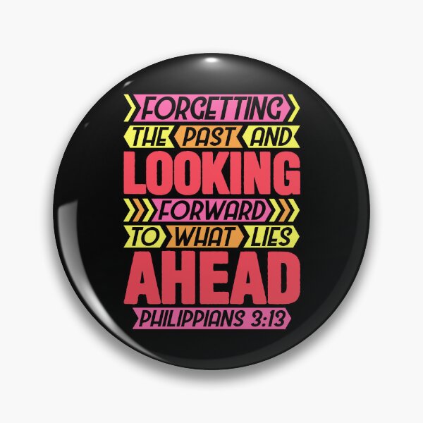Item preview, Philippians 3:13 Forgetting The Past designed and sold by plushism.
