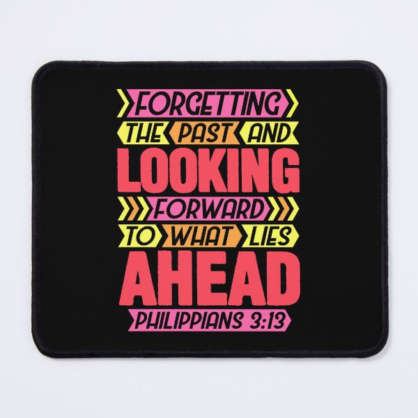 Item preview, Philippians 3:13 Forgetting The Past designed and sold by plushism.