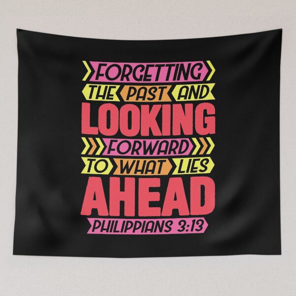 Item preview, Philippians 3:13 Forgetting The Past designed and sold by plushism.