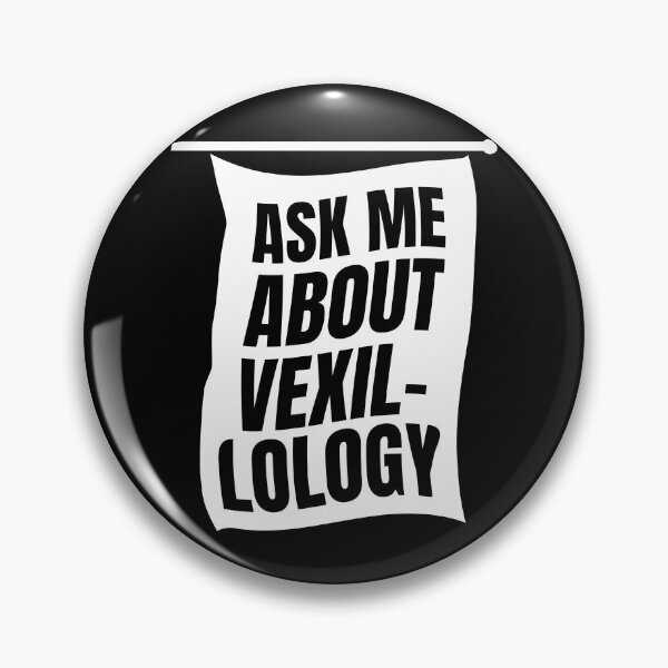 Item preview, Ask Me About Vexillology Flag Art Flags designed and sold by MooonTees.