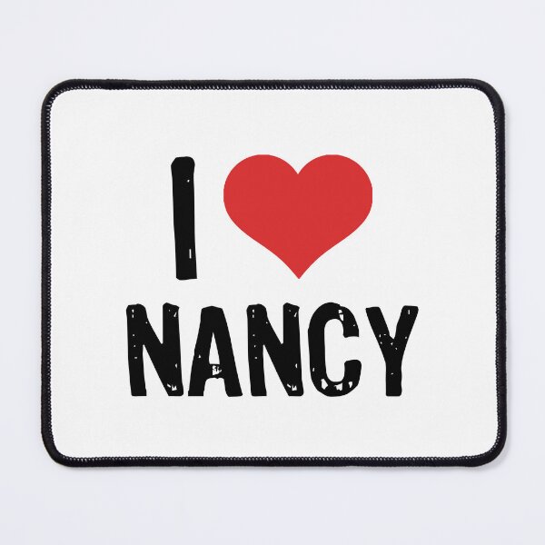 Item preview, I Love Nancy designed and sold by The "I Love Everything" Shop.