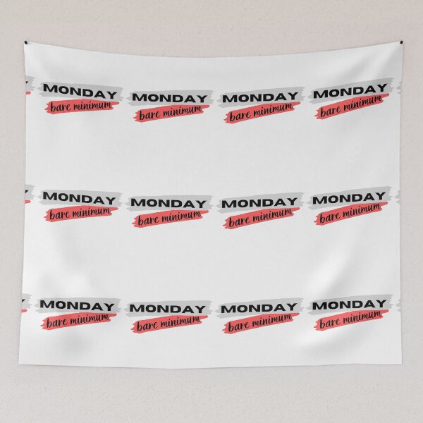 Item preview, Monday Bare Minimum Attitude Funny Work Quote designed and sold by ToxiCool.