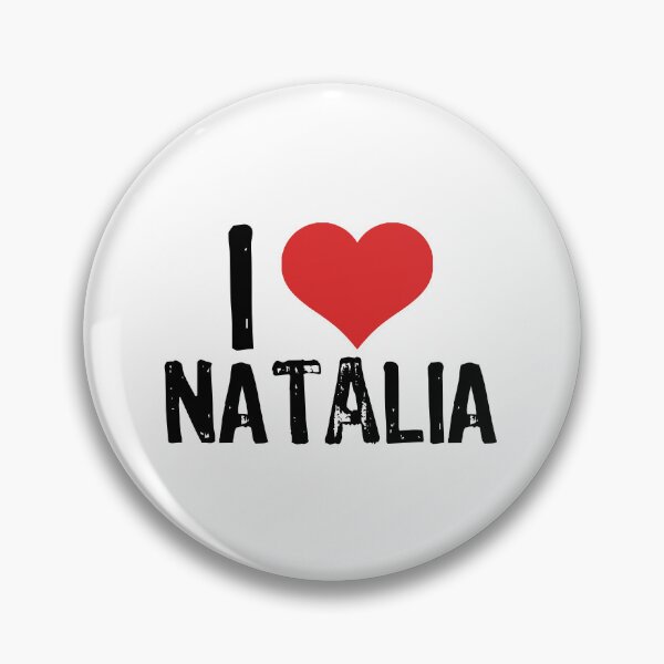Item preview, I Love Natalia designed and sold by The "I Love Everything" Shop.