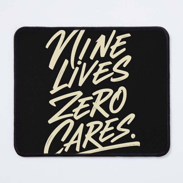 Item preview, Nine Lives Zero Cares designed and sold by xopaw.