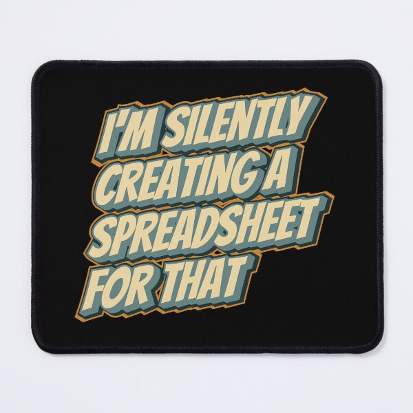 Item preview, I'm silently creating a spreadsheet for that - funny accountant designed and sold by Chonkz.