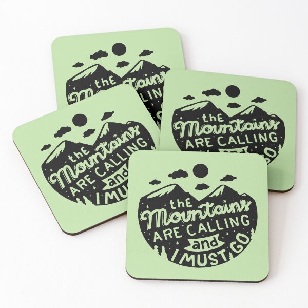 Item preview, Mountains Are Calling And I Must Go designed and sold by Fanverse Merchandise.