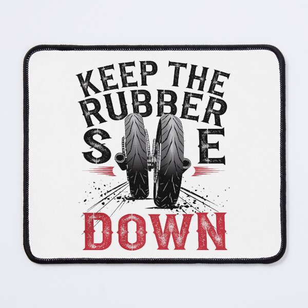 Item preview, Keep the Rubber Side Down designed and sold by 0utriders.