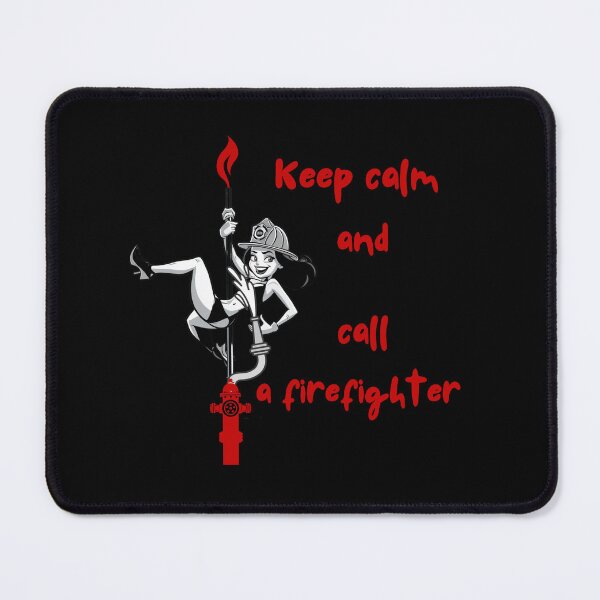 Item preview, Keep calm and call a firefighter. designed and sold by Krzysztof Siwek.